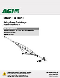 MKX10 & HX10 - Swing-Away Grain Auger Assembly Manual